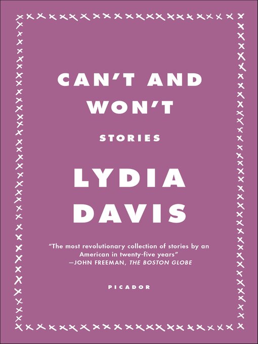 Title details for Can't and Won't by Lydia Davis - Available